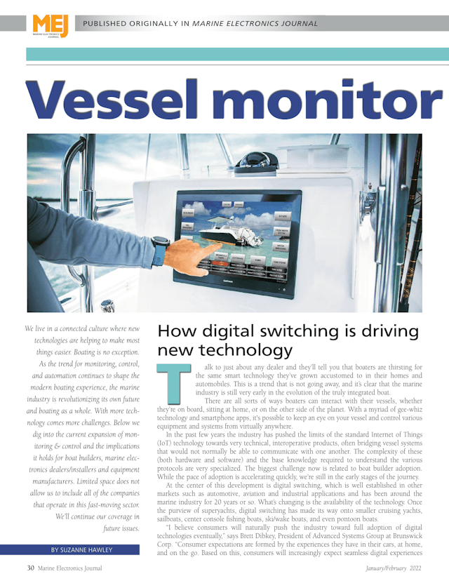 Article published in Marine Electronics Journal that delves into the modern electronics available on today's connected boats.