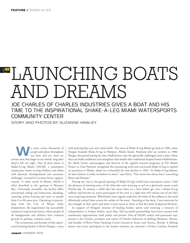 Article Published in Amped Magazine’s Premier Issue about how Charles Industries donated a 20’ Catalina sailboat to Shake-A-Leg Miami.